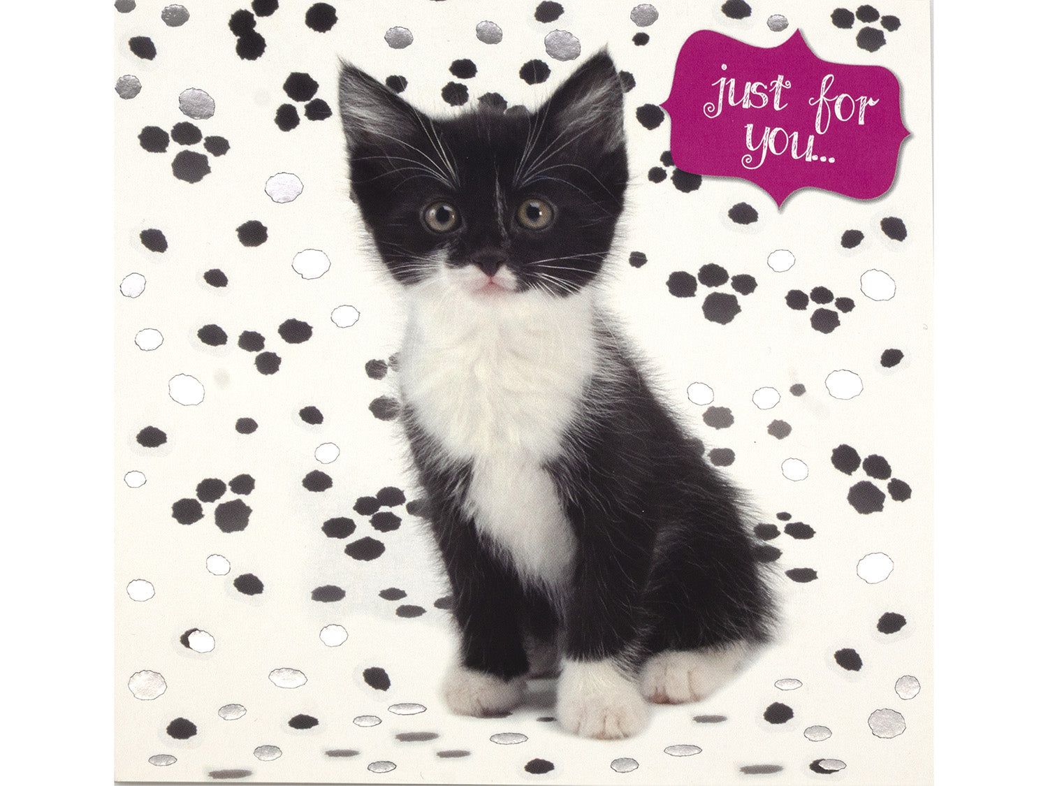 Card with a black and white kitten on a polka dot background and 'just for you' text.