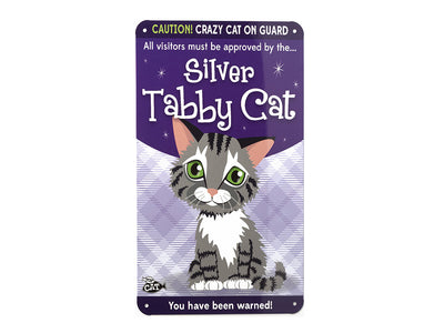 Sliver Tabby Caution Crazy Cat Metal Sign